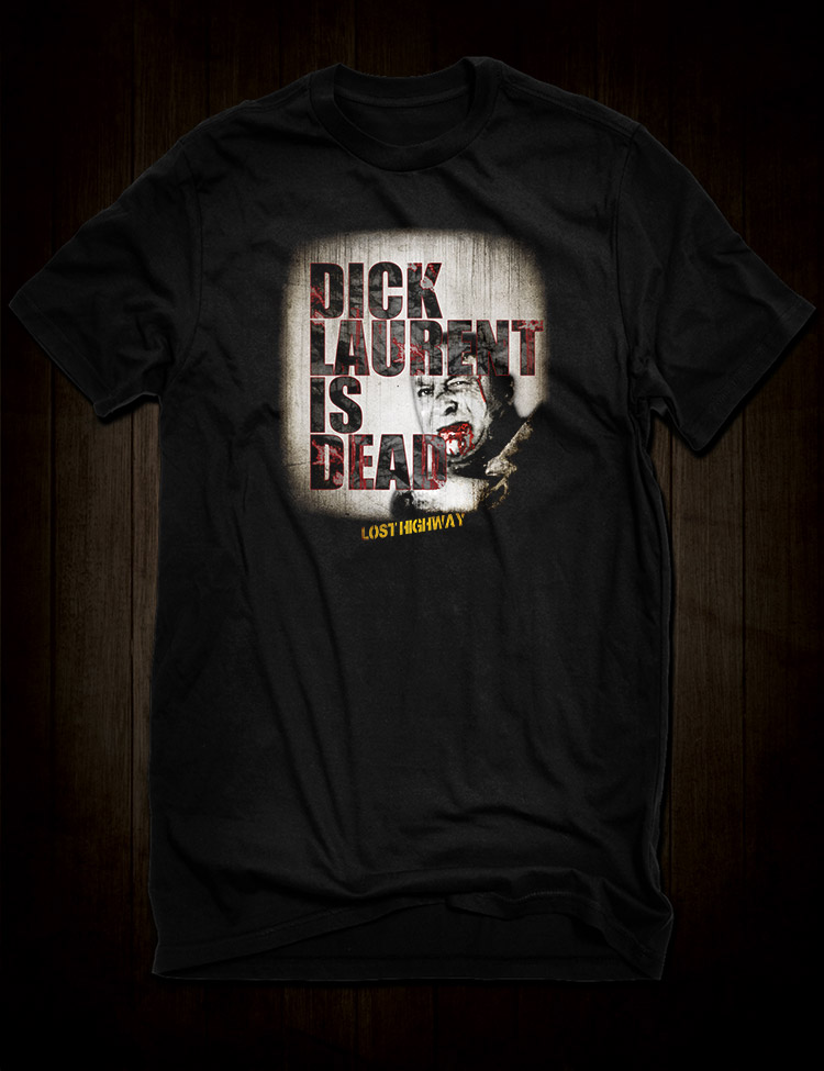 Lost Highway - Dick Laurent Is Dead T-Shirt - Hellwood Outfitters