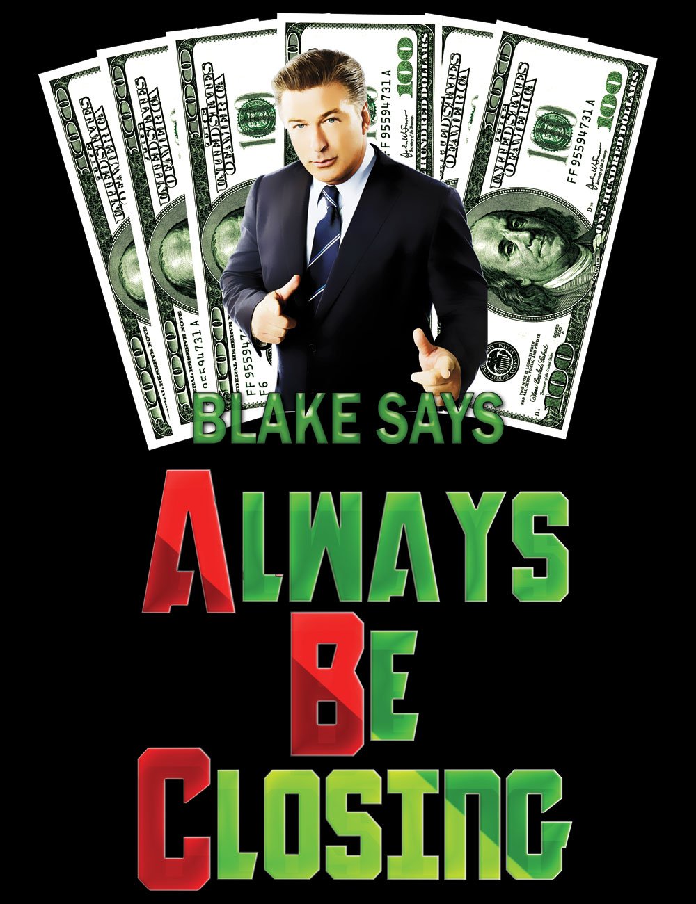 Always Be Closing Poster Always be closing poster