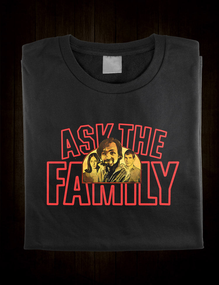 Ask The Family Manson T-Shirt