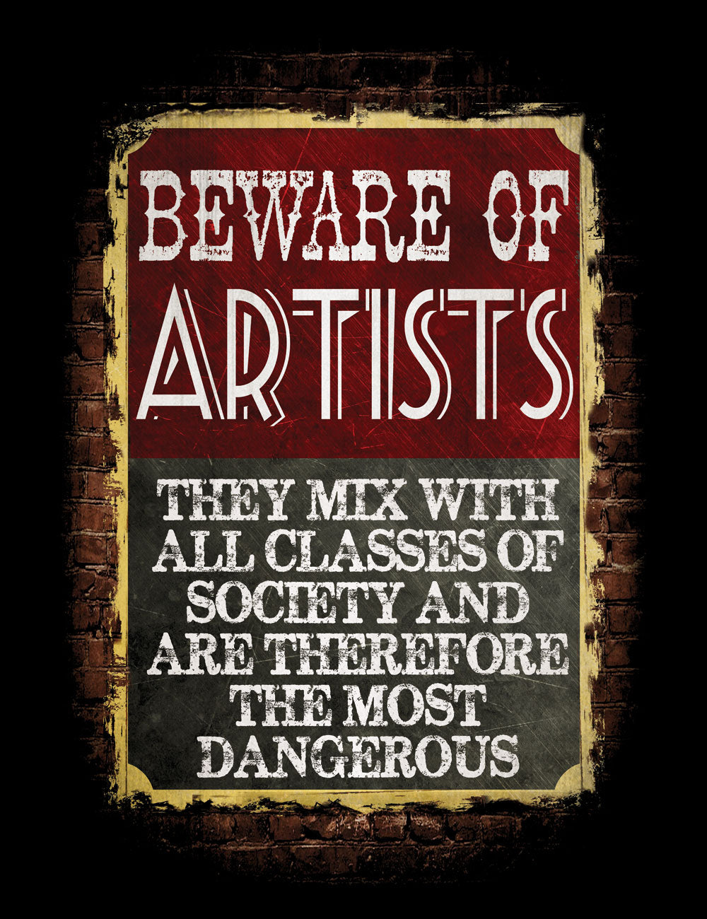Vintage Poster Beware Of Artists T-Shirt