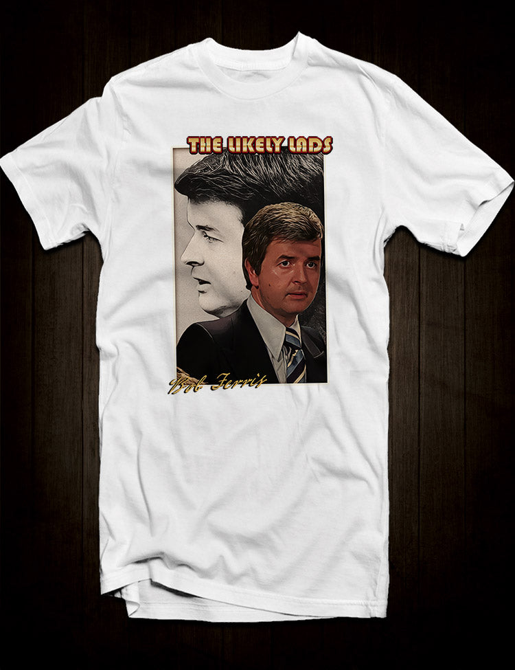 High-quality t-shirt featuring a graphic of Bob Ferris, the dreamer and romantic character from 'Whatever Happened to the Likely Lads.'