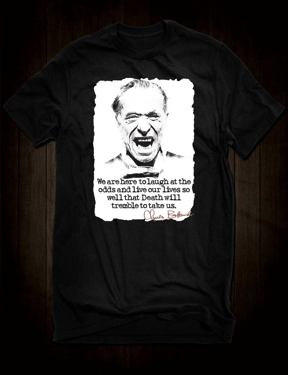 Charles Bukowski T-Shirt