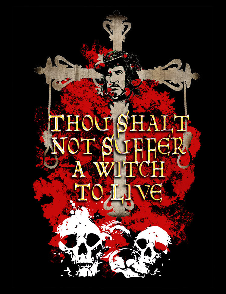 Thou Shalt Not Suffer A Witch To Live T-Shirt