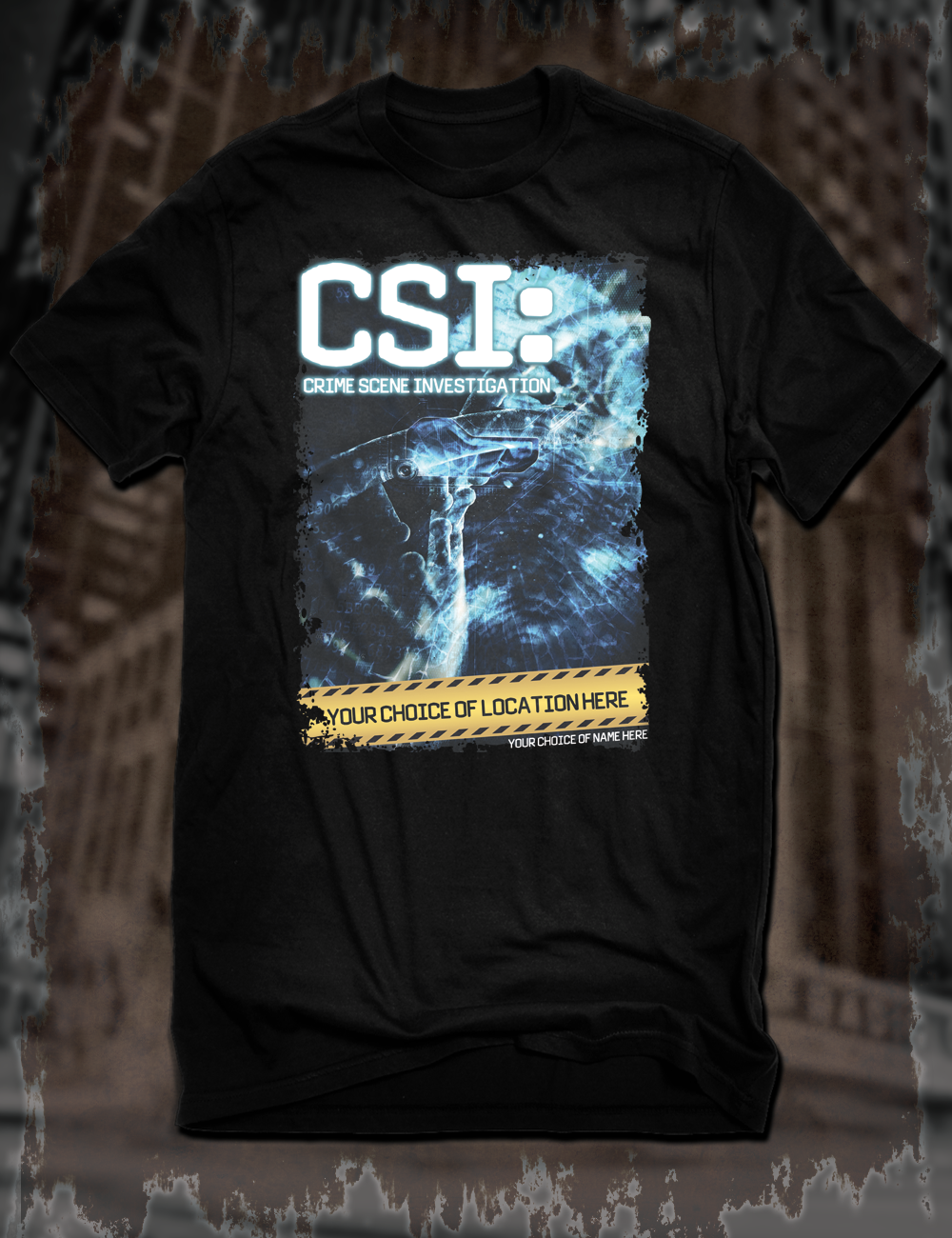 Personalise Your Own CSI T-Shirt - Hellwood Outfitters