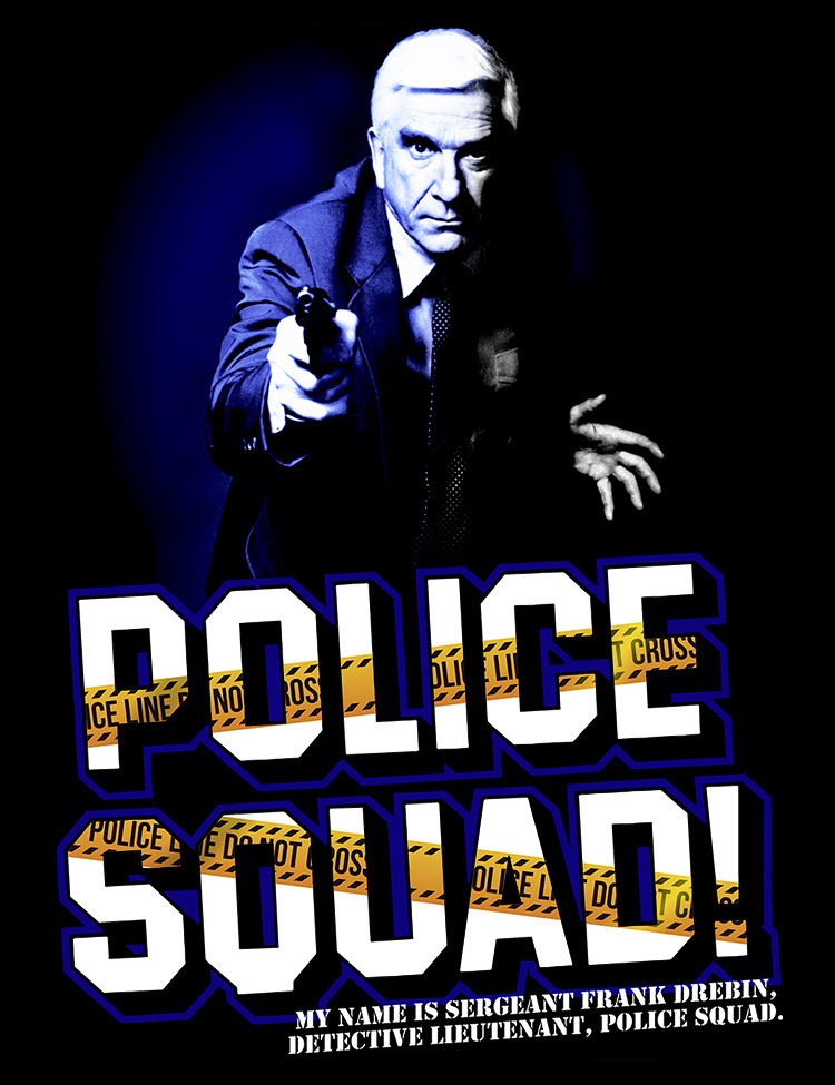 Police Squad T-Shirt - Hellwood Outfitters