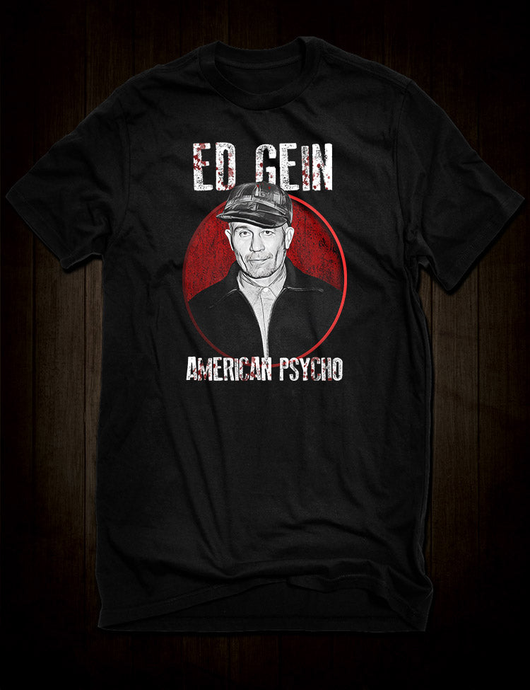 Ed Gein American Psycho T-Shirt