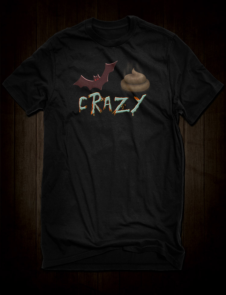 Bat Shit Crazy T-Shirt - Hellwood Outfitters