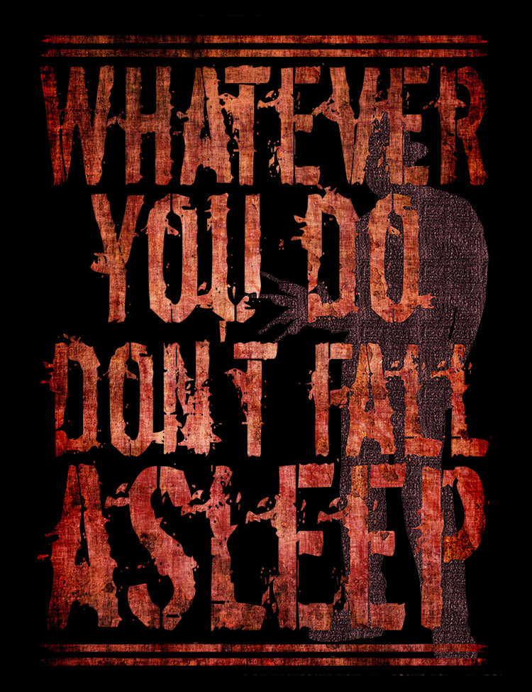 A Nightmare On Elm Street Quote T-Shirt