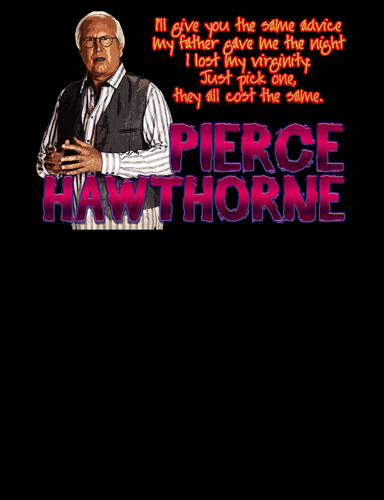 Classic Comedy T-Shirt Community Pierce Hawthorne