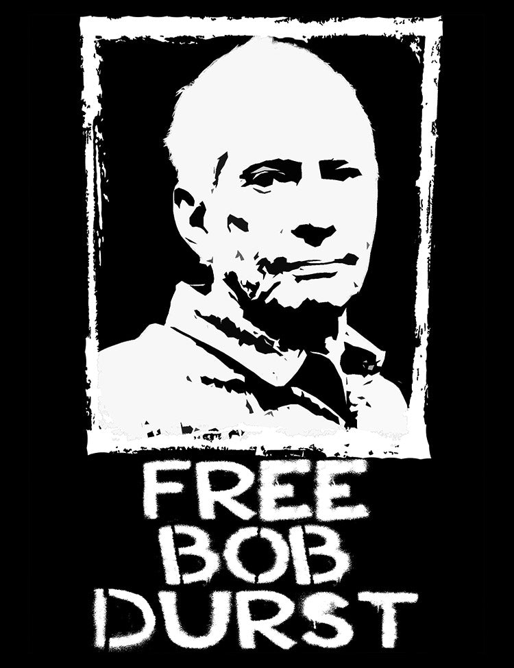 Free Bob Durst T Shirt