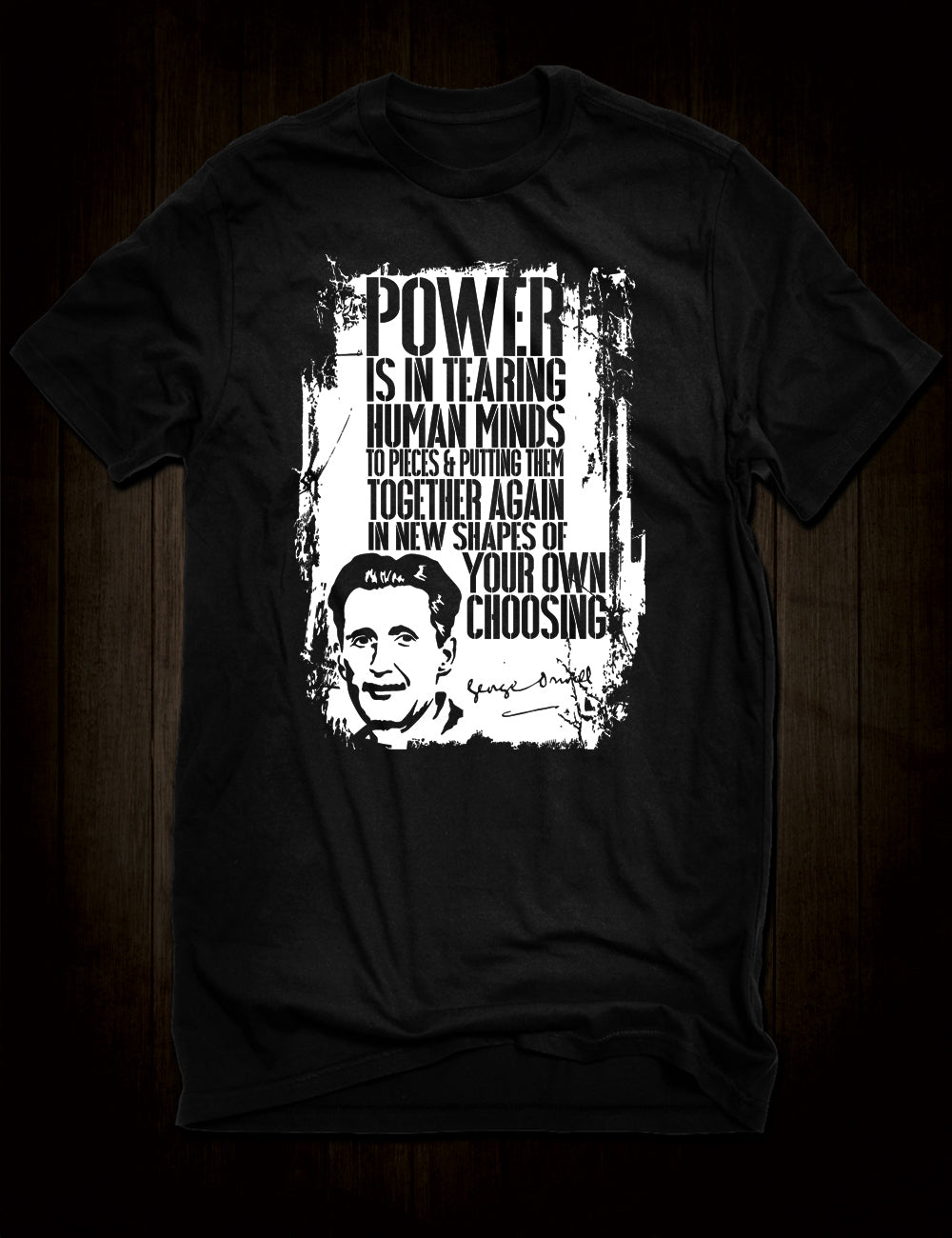 George Orwell 1984 Quote T-Shirt