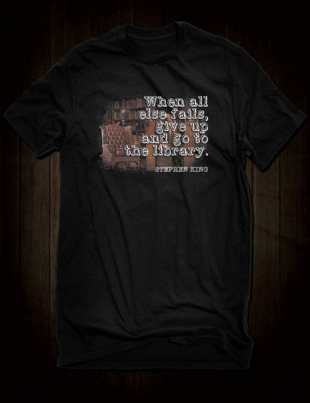 Stephen King Quote T-Shirt