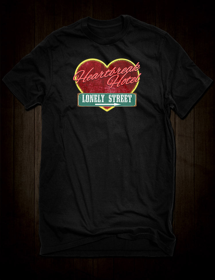 Heartbreak Hotel T-Shirt