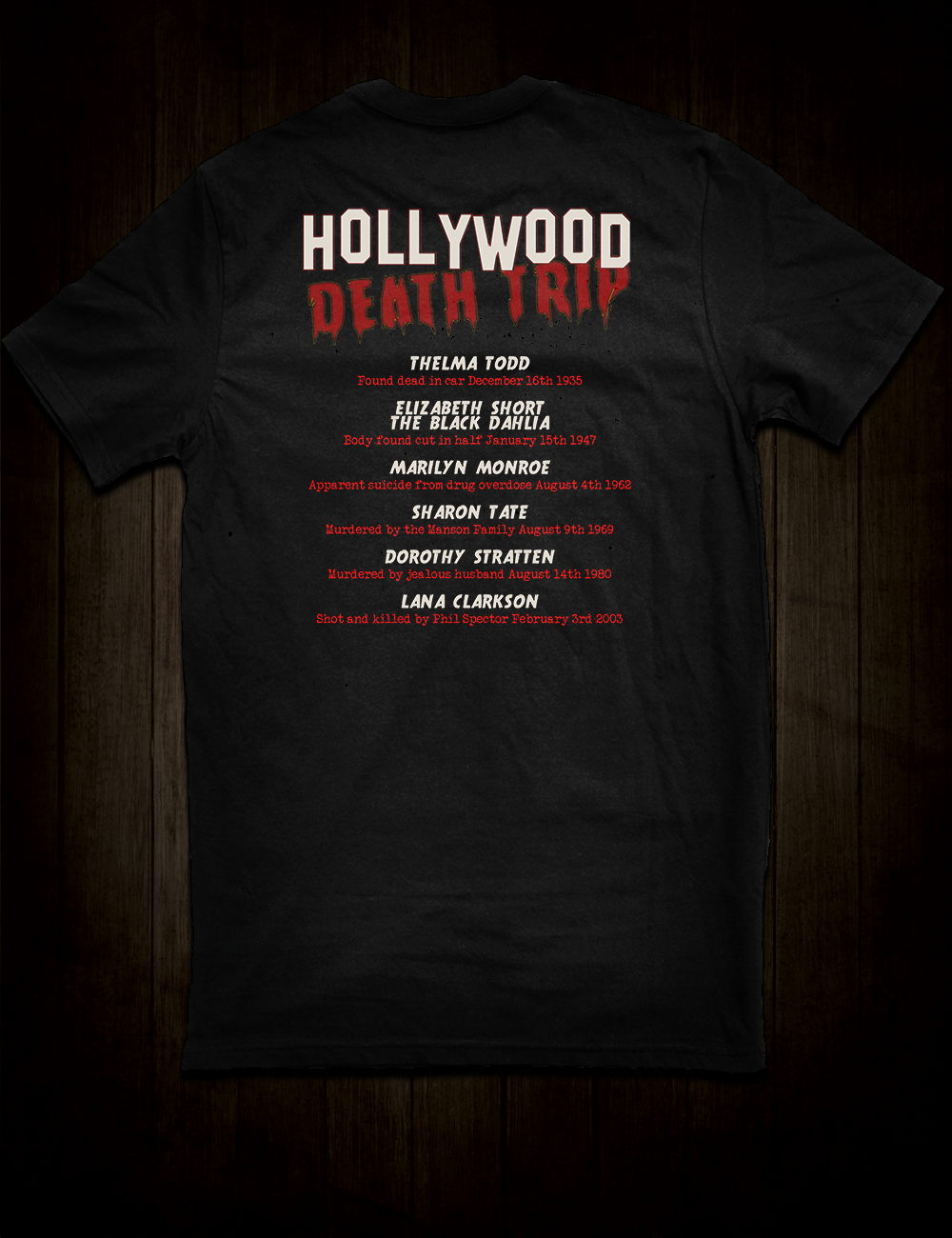 Hollywood Death Trip T-Shirt Back Print