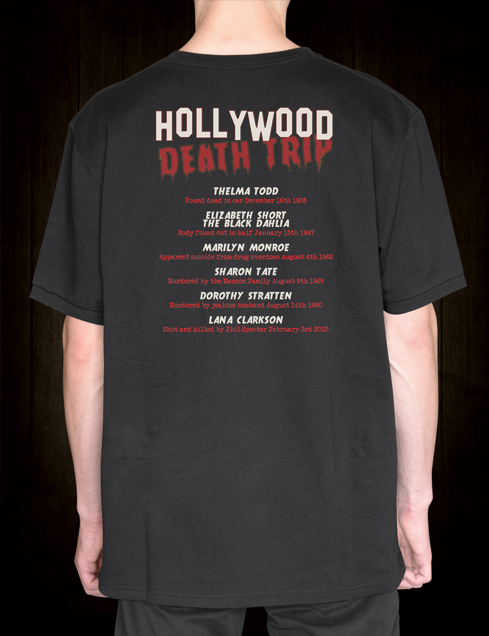 True Crime T-Shirt Hollywood Death Trip