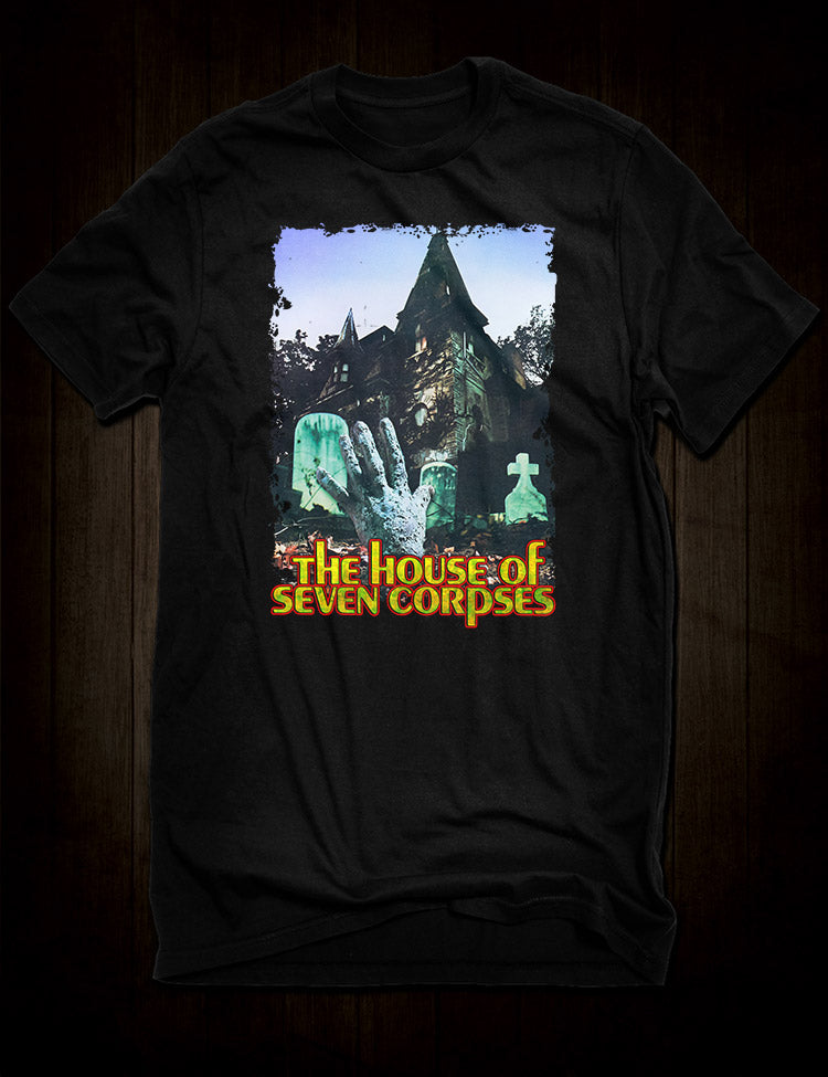 The House Of Seven Corpses T-Shirt