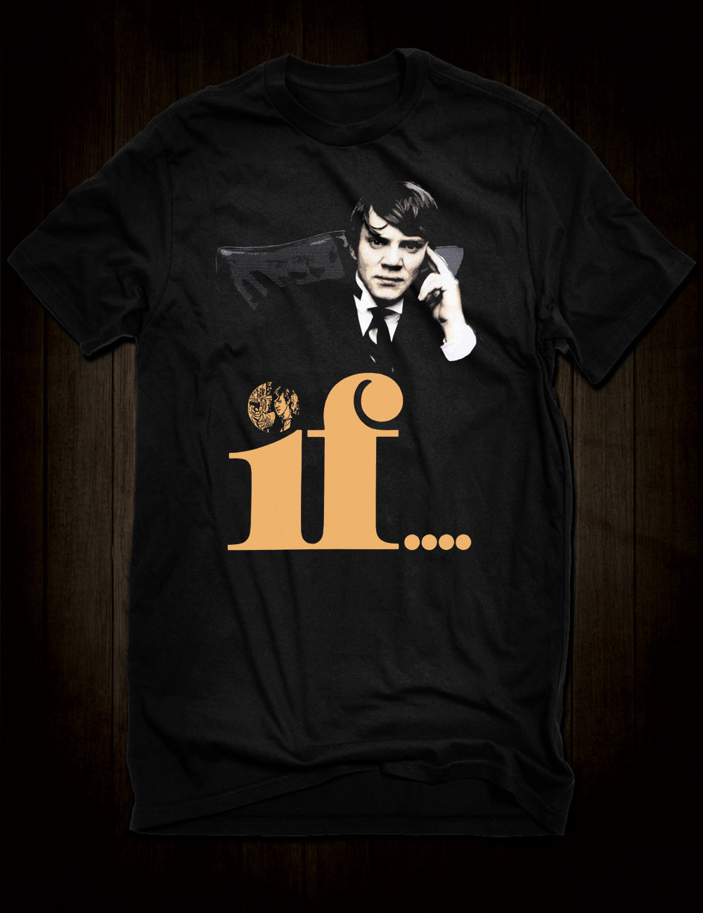 If... Cult Classic Movie T-Shirt