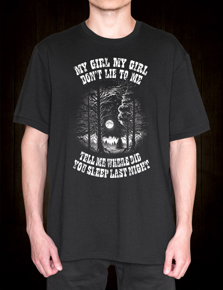 T-Shirt with Iconic 'In the Pines' Lyrics, Perfect for Music Lovers
