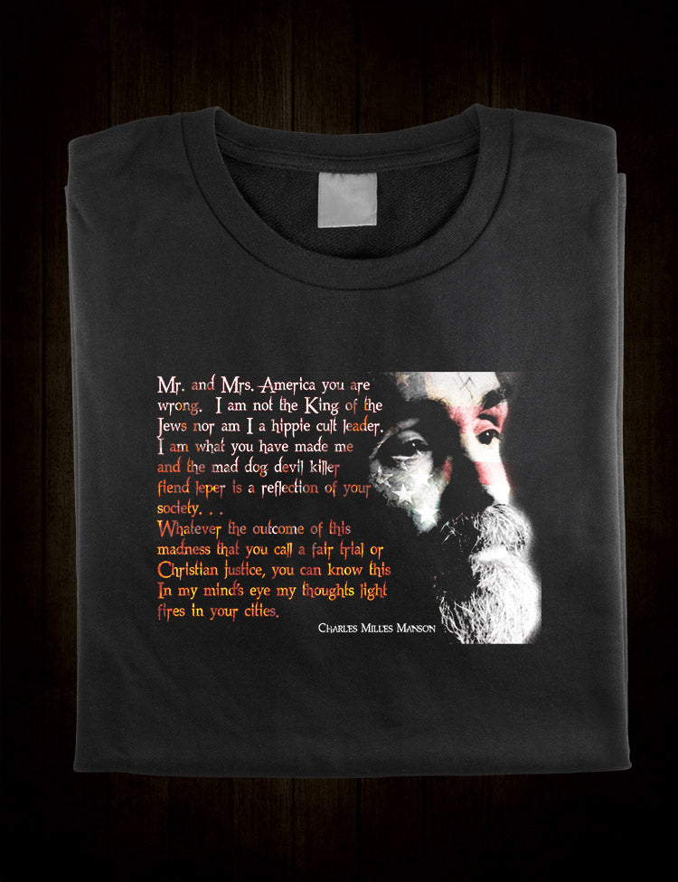 Charles Manson Trial Quote T-Shirt