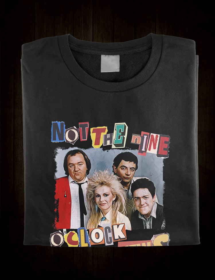 Sketch Comedy Not The Nine O'Clock News T-Shirt