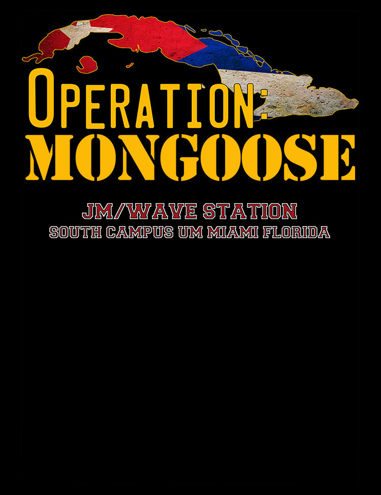Operation Mongoose T-Shirt