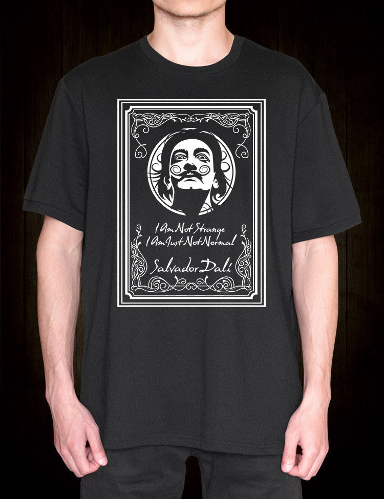 Salvador Dali Quote T-Shirt