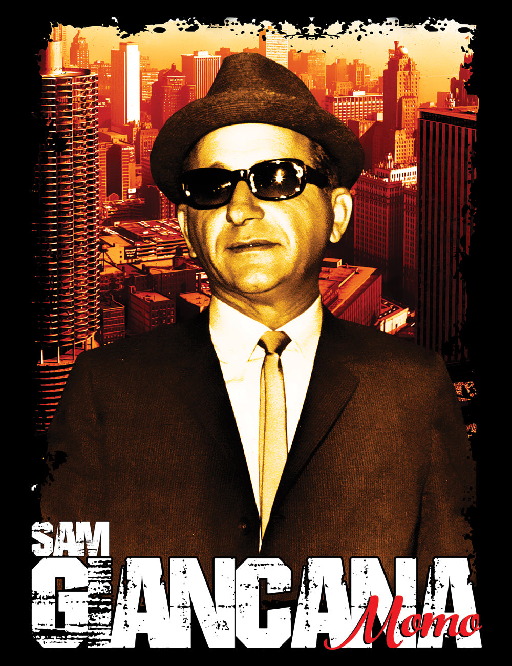 Infamous Gangster Sam Momo Giancana T-Shirt