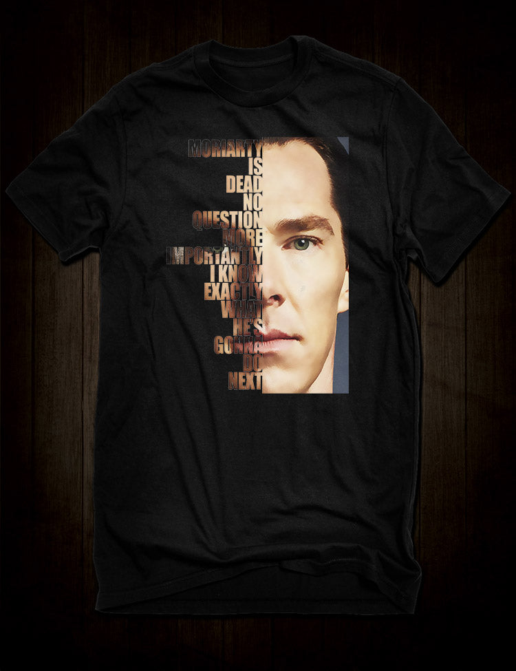 Benedict Cumberbatch Sherlock Quote T-Shirt