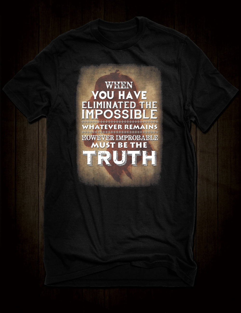 Sherlock Holmes Quote T-Shirt