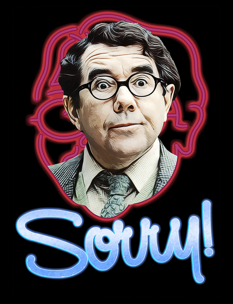 Classic BBC Sitcom Sorry T-Shirt