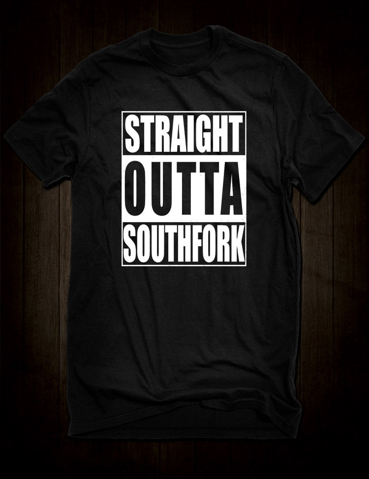 Straight Outta Southfork T-Shirt