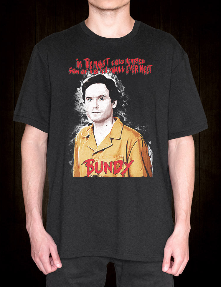 friktion udstødning Relativitetsteori Ted Bundy Quote T-Shirt – Hellwood Outfitters