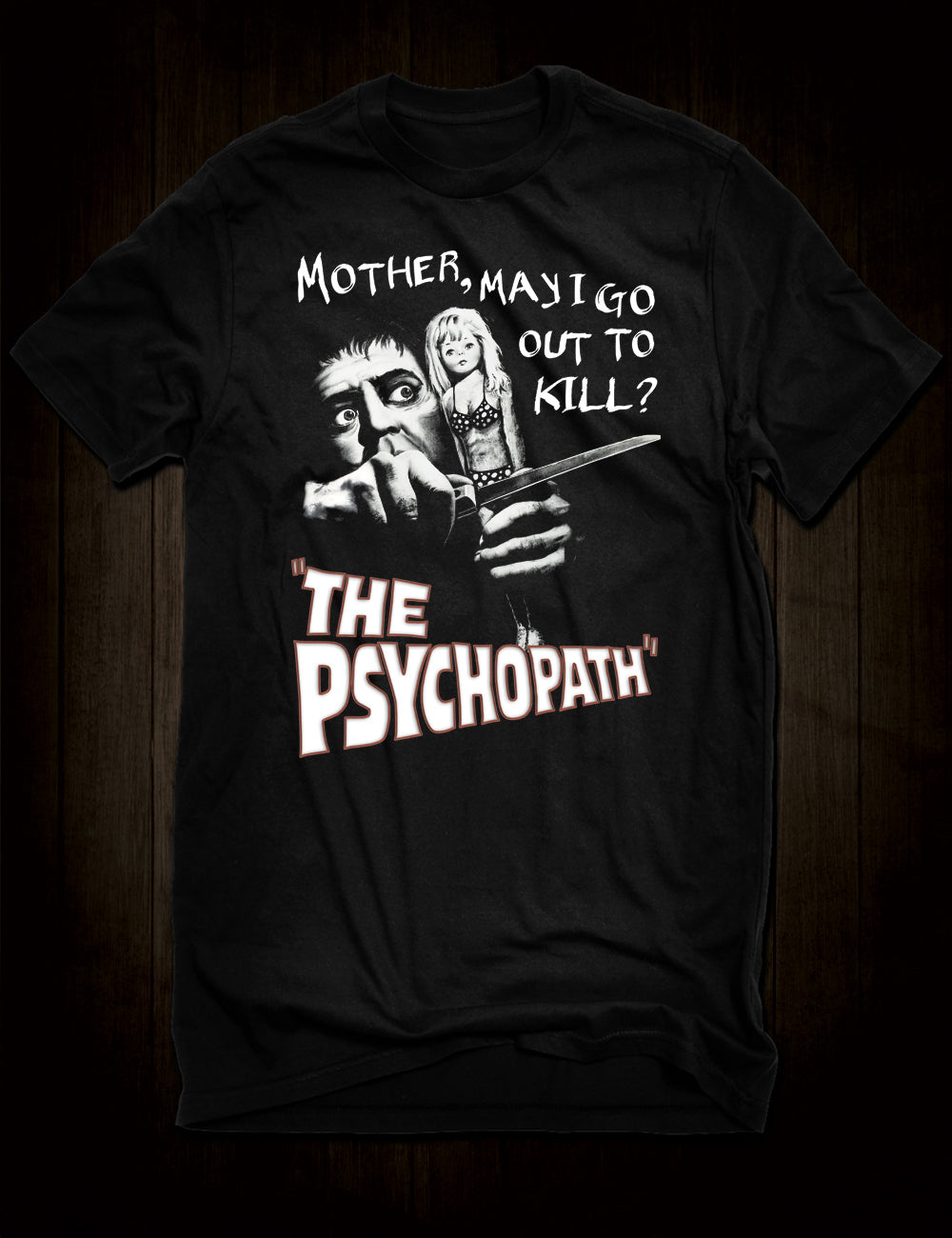 The Psychopath Film T-Shirt