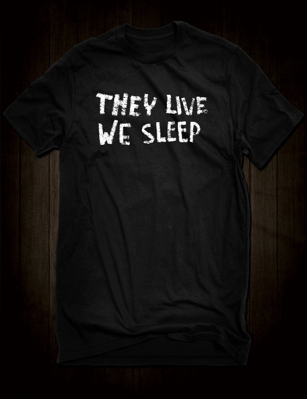 They Live T-Shirt