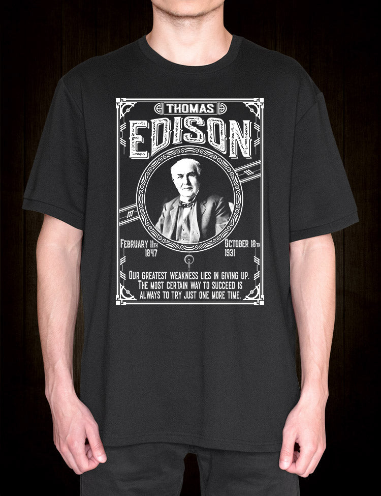 Thomas Edison Quote T-Shirt