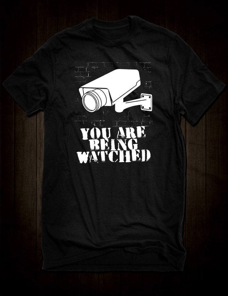You Are Being Watched Conspiracy Theory T-Shirt